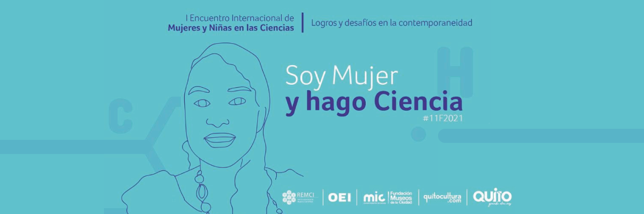 I Encuentro Internacional de Mujeres y Niñas en las Ciencias